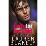 Thanks For Last Night by Lauren Blakely PDF