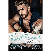 The Best Friend Zone by Nicole Snow PDF