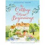 The Cottage of New Beginnings by Suzanne Snow PDF