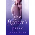 The Fighter’s Prize by Jessa Kane PDF