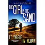 The Girl in the Sand by L.T. Vargus PDF