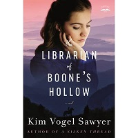 The Librarian of Boone’s Hollow by Kim Vogel Sawyer PDF