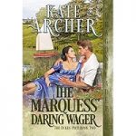 The Marquess’ Daring Wager by Kate Archer PDF