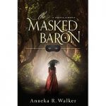 The Masked Baron by Anneka Walker PDF