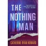 The Nothing Man by Catherine Ryan Howard PDF