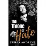 The Throne of Hate by Stella Andrews PDF