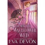 The Way the Wallflower Wed by Eva Devon PDF