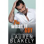 The What If Guy by Lauren Blakely PDF
