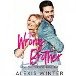The Wrong Brother by Alexis Winter PDF