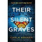 Their Silent Graves by Carla Kovach PDF