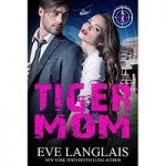 Tiger Mom by Eve Langlais PDF