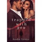 Trapped With You by Sasha Leone PDF