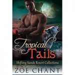 Tropical Tails by Zoe Chant PDF