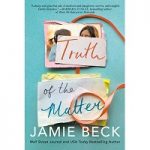 Truth of the Matter by Jamie Beck PDF