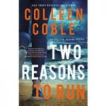Two Reasons to Run by Colleen Coble PDF