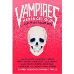 Vampires Never Get Old by Zoraida Cordova PDF