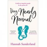 Very Nearly Normal by Hannah Sunderland PDF
