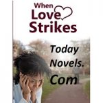 When Love Strikes by Tendai Chogumaira PDF