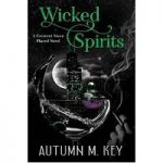 Wicked Spirits by Autumn Key PDF