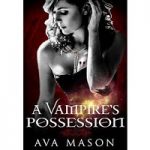 A Vampire’s Possession by Ava Mason PDF