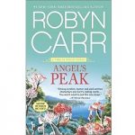 Angel’s Peak by Robyn Carr PDF
