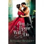 Any Rogue Will Do by Bethany Bennett PDF