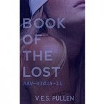 Book of the Lost by V.E.S. Pullen