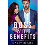 Boss with Benefits by Casey Blaise PDF