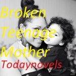 Broken Teenage Mother PDF