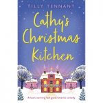 Cathy’s Christmas Kitchen by Tilly Tennant PDF