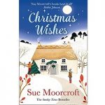 Christmas Wishes by Sue Moorcroft PDF