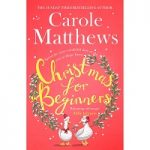 Christmas for Beginners by Carole Matthews PDF