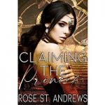 Claiming the Princess by Rose St. Andrews PDF