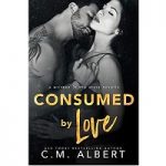 Consumed by Love by CM Albert PDF 1