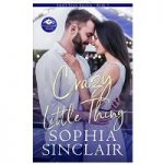 Crazy Little Thing by Sophia Sinclair PDF