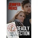 Deadly Connection by Jennifer Pierce PDF