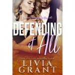 Defending it All by Livia Grant PDF