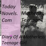 Diary Of A Motherless Teenage Girl PDF