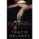 Enchanted by Tracie Delaney PDF