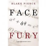 Face of Fury by Blake Pierce PDF