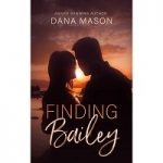 Finding Bailey by Dana Mason PDF