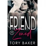 Friend Zoned by Tory Baker PDF