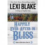 Happily Ever After in Bliss by Lexi Blake PDF