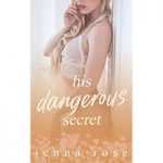His Dangerous Secret by Jenna Rose PDF