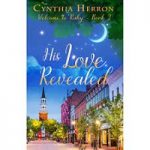 His Love Revealed by Cynthia Herron PDF