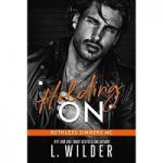 Holding On by L. Wilder PDF
