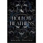 Hollow Heathens by Nicole Fiorina PDF