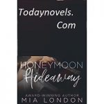 Honeymoon Hideaway by Mia London PDF