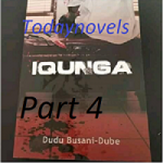 IQUNGA by Dudu Busani Dube PART 3 PUB