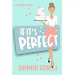 If It’s Perfect by Summer Dowell PDF